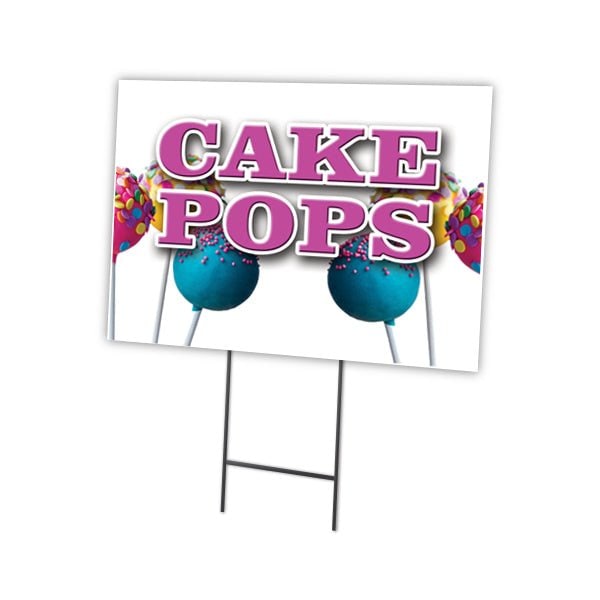 Cake Pops Yard Sign & Stake outdoor plastic coroplast window, C-1824 Cake Pops